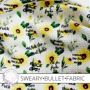 Exclusive Sweary F Bomb Floral Bullet/Liverpool Stretch Fabric